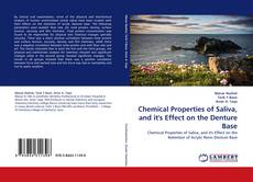 Portada del libro de Chemical Properties of Saliva, and it's Effect on the Denture Base
