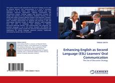 Capa do livro de Enhancing English as Second Language (ESL) Learners' Oral Communication 