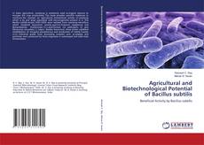 Buchcover von Agricultural and Biotechnological Potential of Bacillus subtilis