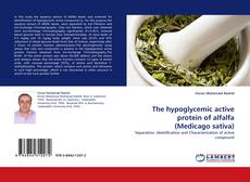 Portada del libro de The hypoglycemic active protein of alfalfa (Medicago sativa)