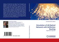 Buchcover von Simulation of All-Optical Network with Deflection Routing