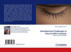 Copertina di Development Challenges in Post-Conflict Contexts