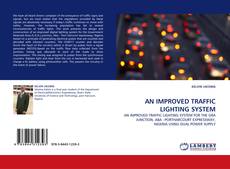 Bookcover of AN IMPROVED TRAFFIC LIGHTING SYSTEM