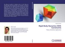 Couverture de Rigid Body Dynamics With Constraints