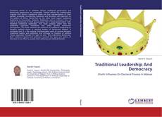 Borítókép a  Traditional Leadership And Democracy - hoz