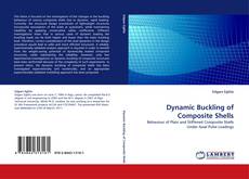 Dynamic Buckling of Composite Shells的封面
