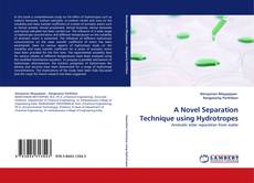 Bookcover of A Novel Separation Technique using Hydrotropes