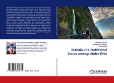 Portada del libro de Malaria and Nutritional Status among Under-fives