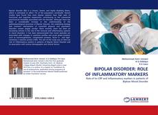 Portada del libro de BIPOLAR DISORDER: ROLE OF INFLAMMATORY MARKERS
