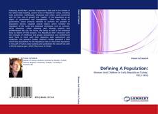 Defining A Population: kitap kapağı