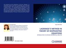 Capa do livro de LAGRANGE'S METHOD IN THEORY OF DIOPHANTINE EQUATIONS 