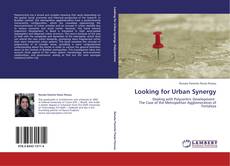 Capa do livro de Looking for Urban Synergy 