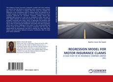 REGRESSION MODEL FOR MOTOR INSURANCE CLAIMS的封面