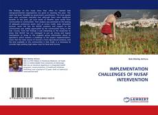 IMPLEMENTATION CHALLENGES OF NUSAF INTERVENTION kitap kapağı