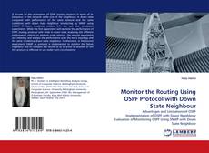 Capa do livro de Monitor the Routing Using OSPF Protocol with Down State Neighbour 