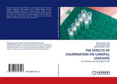 Capa do livro de THE EFFECTS OF CHLORINATION ON LANDFILL LEACHATE 