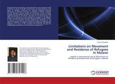 Capa do livro de Limitations on Movement and Residence of Refugees in Malawi 