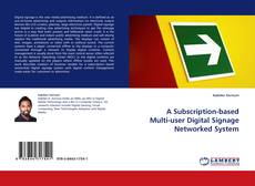 Capa do livro de A Subscription-based Multi-user Digital Signage Networked System 
