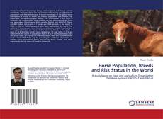 Buchcover von Horse Population, Breeds and Risk Status in the World