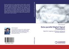 Portada del libro de Data-parallel Digital Signal Processors