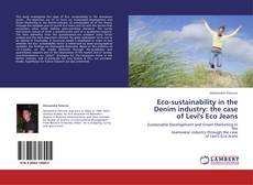 Buchcover von Eco-sustainability in the Denim industry: the case of Levi's Eco Jeans