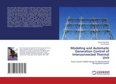 Bookcover of Modeling and Automatic Generation Control of Interconnected Thermal Unit