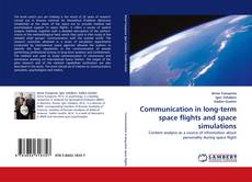 Portada del libro de Communication in long-term space flights and space simulations