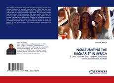 Capa do livro de INCULTURATING THE EUCHARIST IN AFRICA 