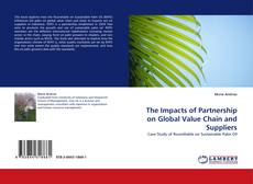 The Impacts of Partnership on Global Value Chain and Suppliers的封面