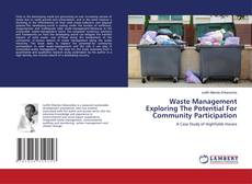 Buchcover von Waste Management Exploring The Potential For Community Participation