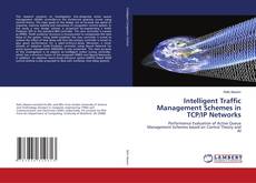 Portada del libro de Intelligent Traffic Management Schemes in TCP/IP Networks