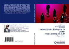 Capa do livro de supply chain "from gate to plate" 