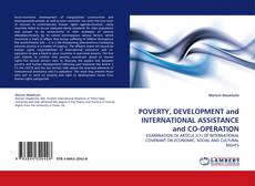 Capa do livro de POVERTY, DEVELOPMENT and INTERNATIONAL ASSISTANCE and CO-OPERATION 