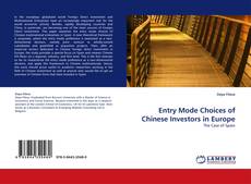 Entry Mode Choices of Chinese Investors in Europe kitap kapağı