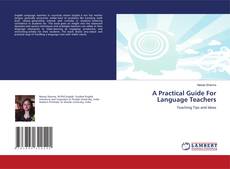 Portada del libro de A Practical Guide For Language Teachers