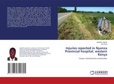 Couverture de Injuries reported in Nyanza Provincial hospital, western Kenya
