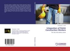 Integration of Polish Construction Workers kitap kapağı