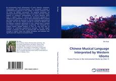 Buchcover von Chinese Musical Language Interpreted by Western Idioms