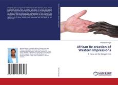 Couverture de African Re-creation of Western Impressions