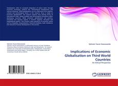 Portada del libro de Implications of Economic Globalisation on Third World Countries