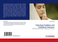 Bookcover of Tolerating Tradition and Traditional Tolerance