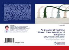 Couverture de An Overview of The Prime Mover - Power Conditions of Bangladesh