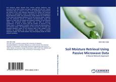 Soil Moisture Retrieval Using Passive Microwave Data的封面