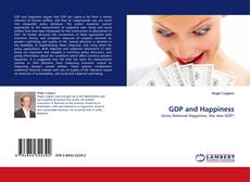 Bookcover of GDP and Happiness