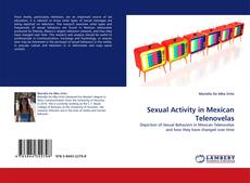 Portada del libro de Sexual Activity in Mexican Telenovelas
