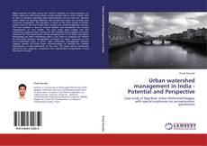 Capa do livro de Urban watershed management in India - Potential and Perspective 