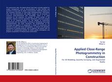 Copertina di Applied Close-Range Photogrammetry in Construction