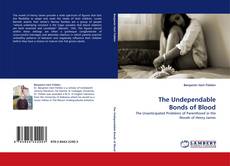 Capa do livro de The Undependable Bonds of Blood 