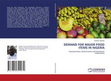 Couverture de DEMAND FOR MAJOR FOOD ITEMS IN NIGERIA