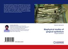 Borítókép a  Biophysical studies of gingival epithelium - hoz